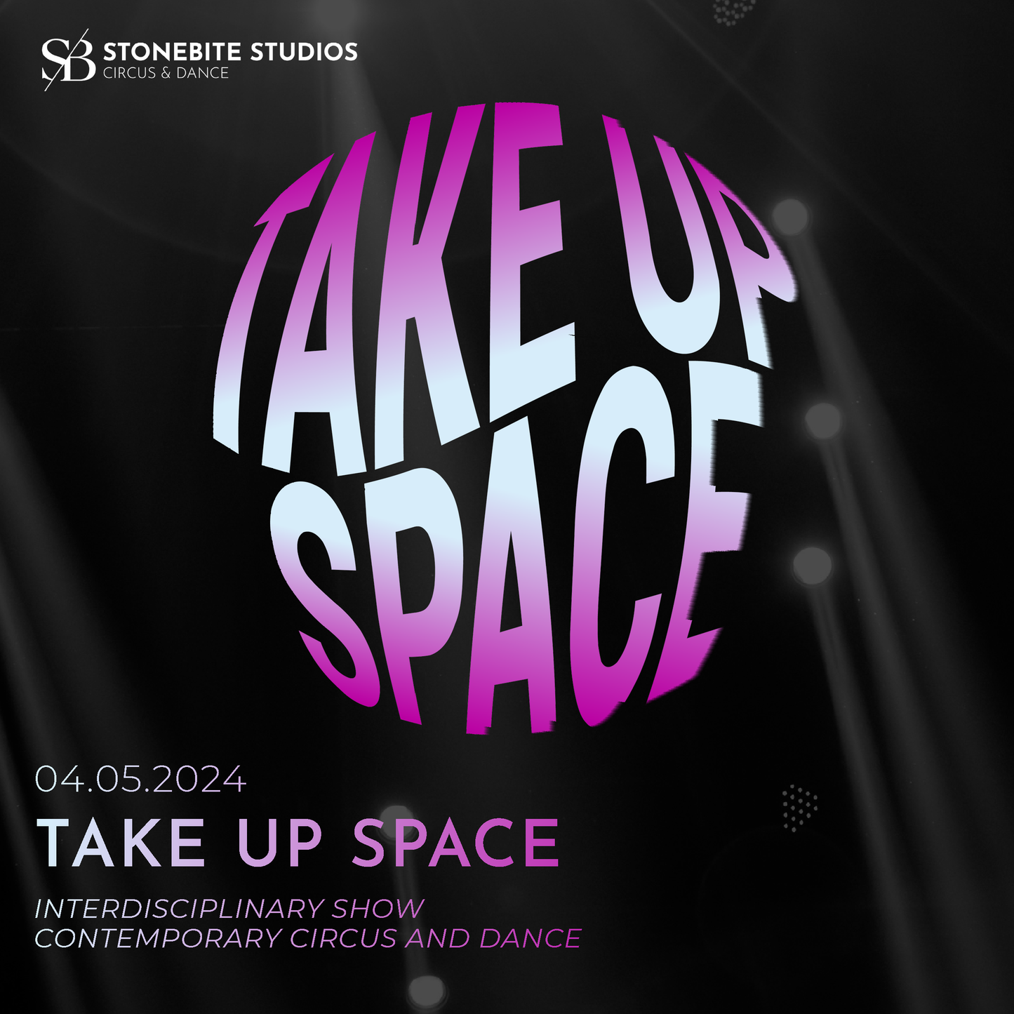 TAKE UP SPACE - Open Stage