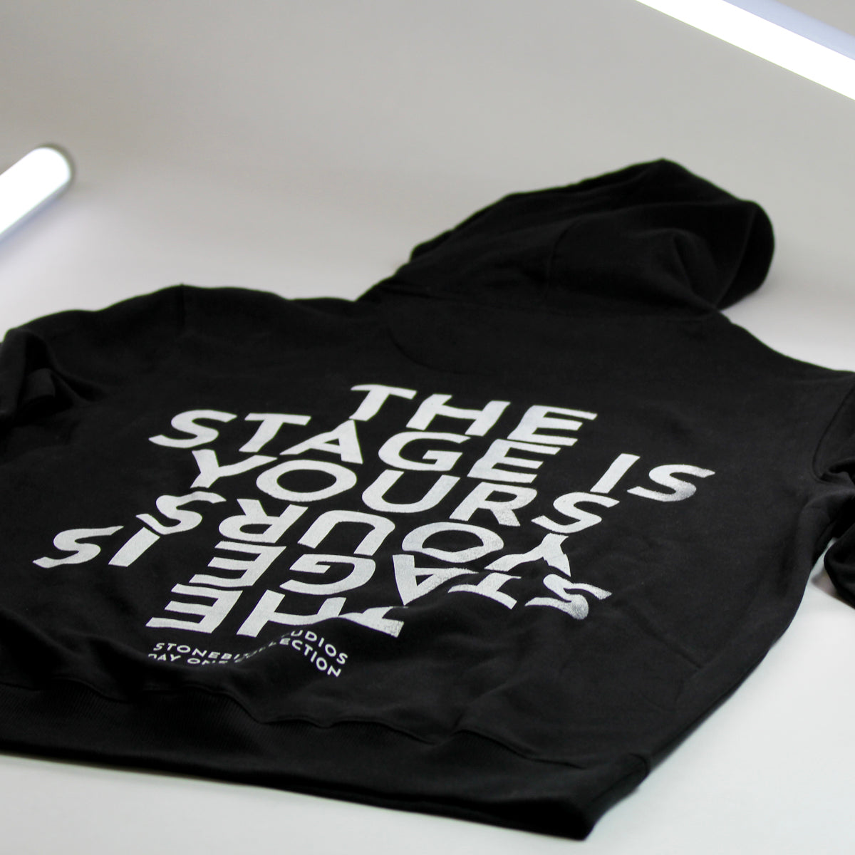 "THE STAGE IS YOURS" Hoodie